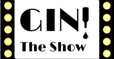 GIN The Show